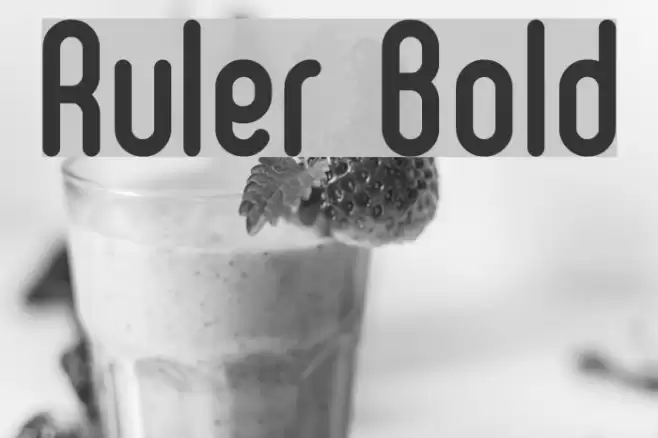 Ruler Bold Font examples