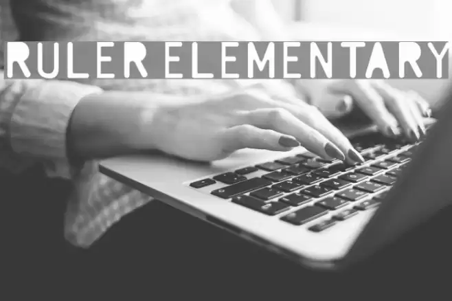 Ruler Elementary Font examples