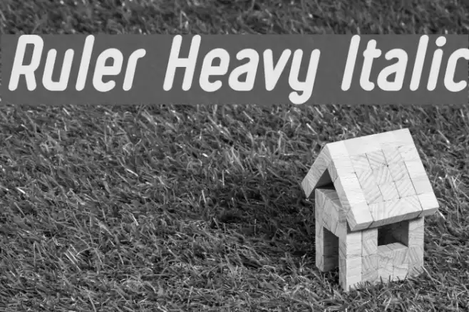 Ruler Heavy Italic Font examples