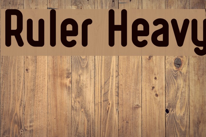 Ruler Heavy Font examples