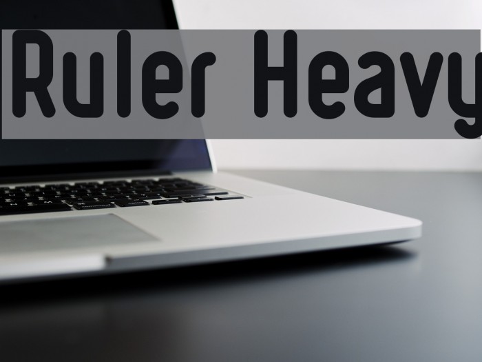 Ruler Heavy Font examples