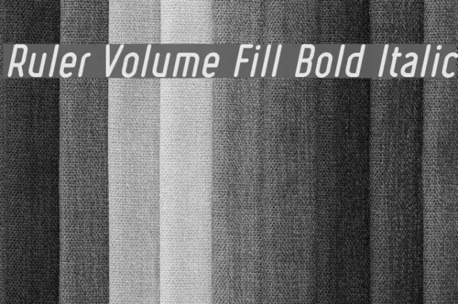 Ruler Volume Fill Bold Italic Font examples