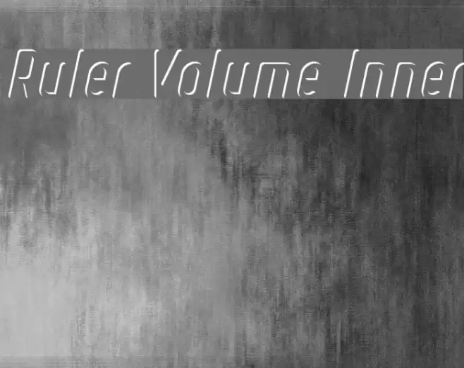Ruler Volume Inner Font examples