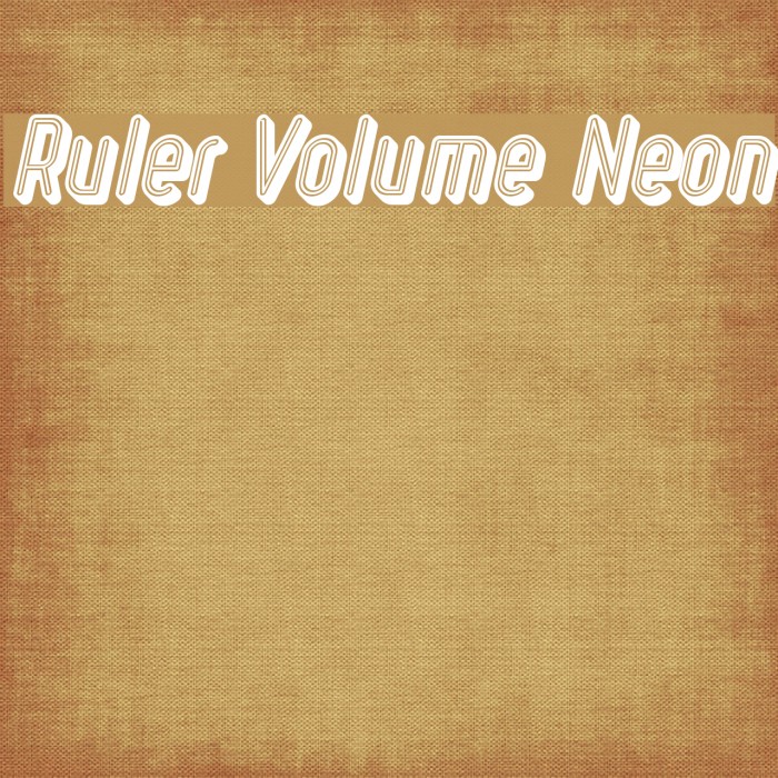 Ruler Volume Neon Font examples