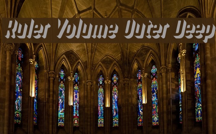 Ruler Volume Outer Deep Font examples