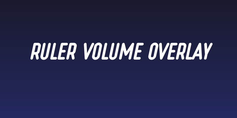 Ruler Volume Overlay Social Header