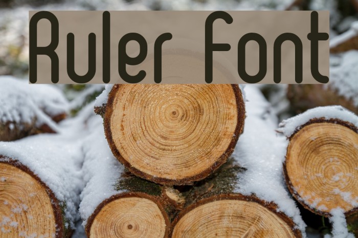 Ruler Font examples