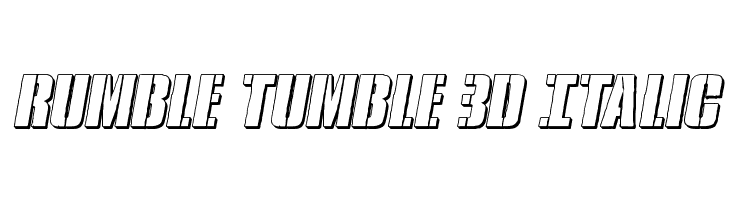 Rumble Tumble 3D Italic  Descarca Fonturi Gratis