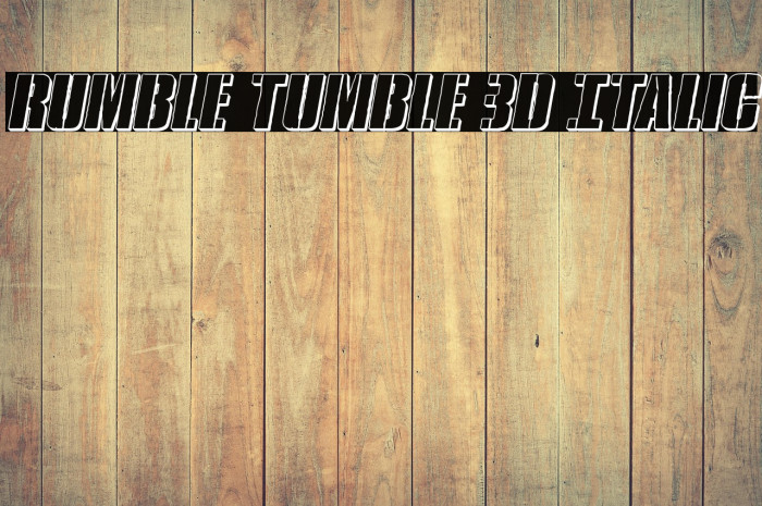 Rumble Tumble 3D Italic Example 1
