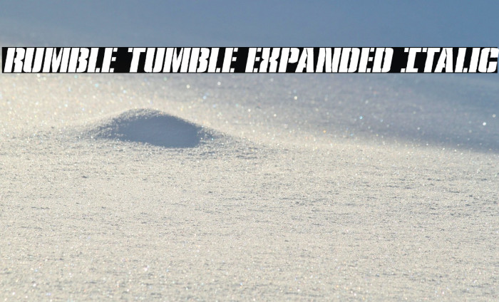Rumble Tumble Expanded Italic Example 1