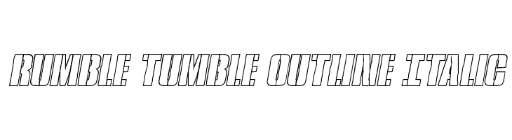 Rumble Tumble Outline Italic  免费字体下载