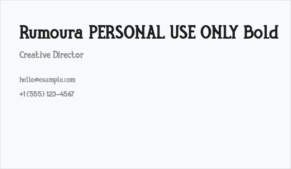 Rumoura PERSONAL USE ONLY Bold Business Card