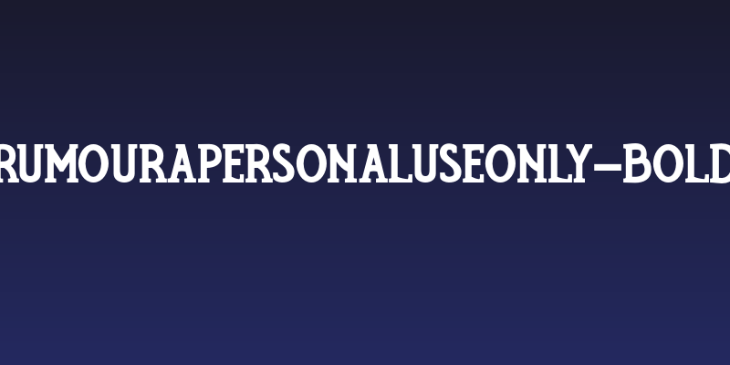 RumouraPERSONALUSEONLY-Bold Social Header