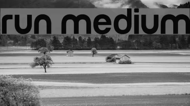 Run Medium Font examples