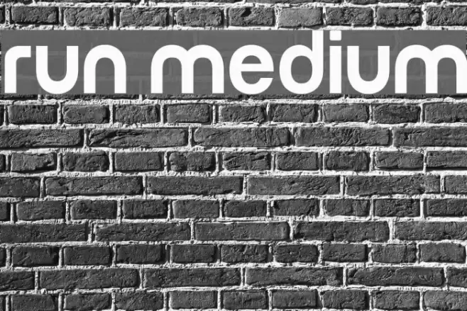 Run Medium Font examples