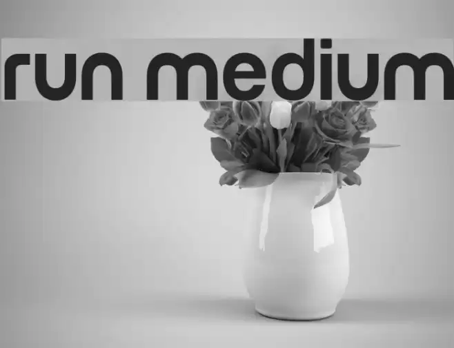 Run Medium Font examples
