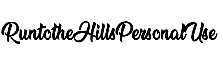 Run to the Hills Personal Use Font