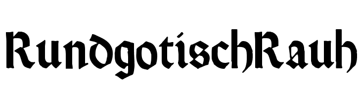 RundgotischRauh  Descarca Fonturi Gratis