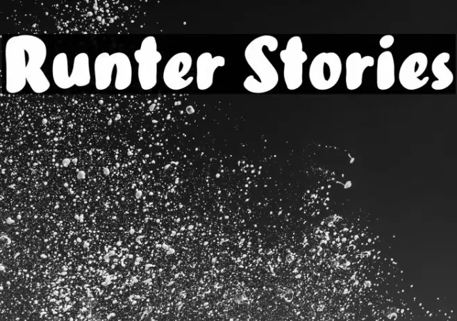Runter Stories Font examples