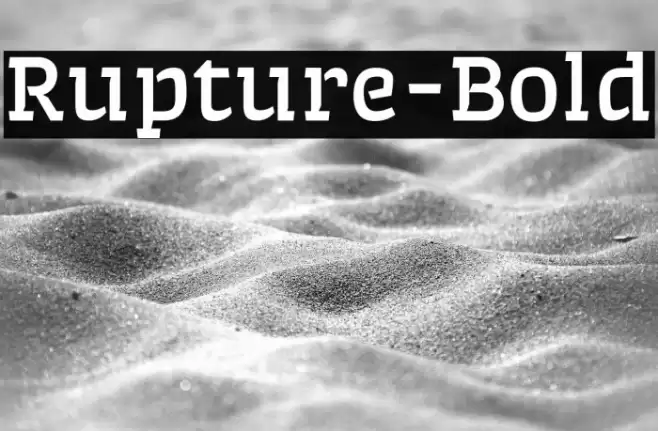 Rupture-Bold Font examples