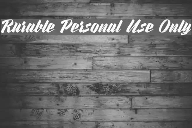 Rurable Personal Use Only Font examples