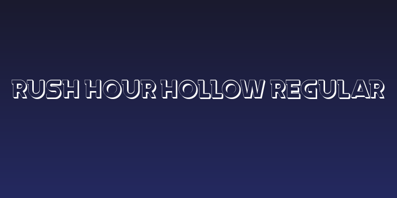 Rush Hour Hollow Regular Social Header