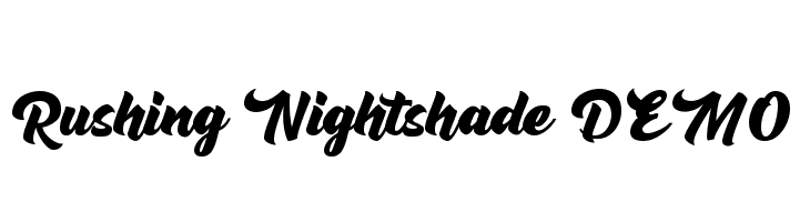 Rushing Nightshade DEMO  Free Fonts Download