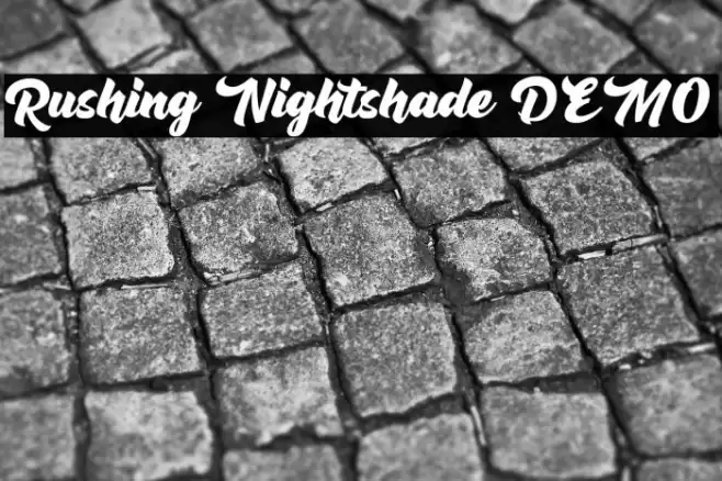 Rushing Nightshade DEMO Font examples