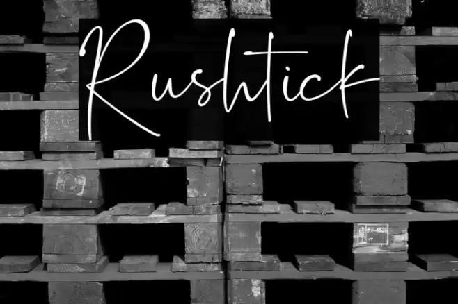 Rushtick フォント examples