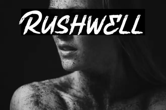 Rushwell Font examples