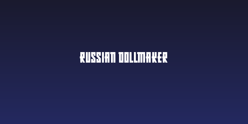 Russian Dollmaker Social Header