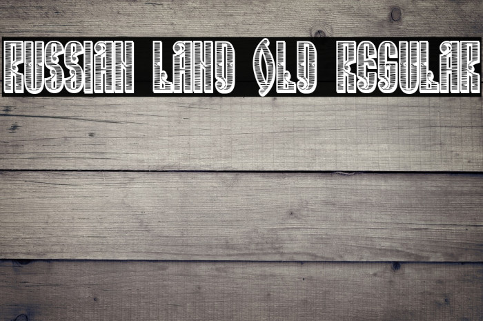 Russian Land Old Regular Example 2