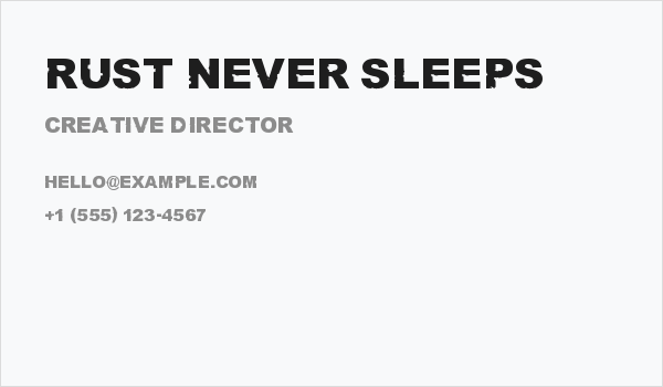 Rust never sleeps Business Card