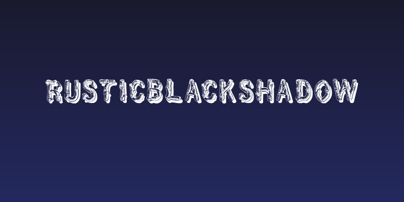 RusticBlackShadow Social Header