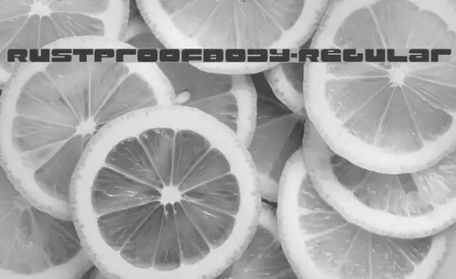 RustproofBody-Regular Font examples