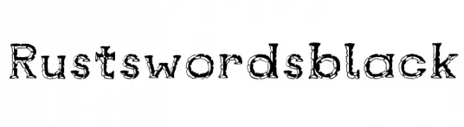 Rustswordsblack  フリーフォントのダウンロード