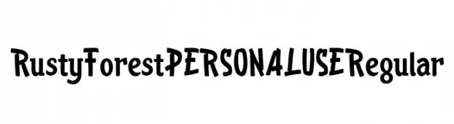 Rusty Forest PERSONAL USE Regular  Frei Schriftart Herunterladen