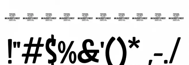 Rusty Forest PERSONAL USE Regular Font OTHER CHARS