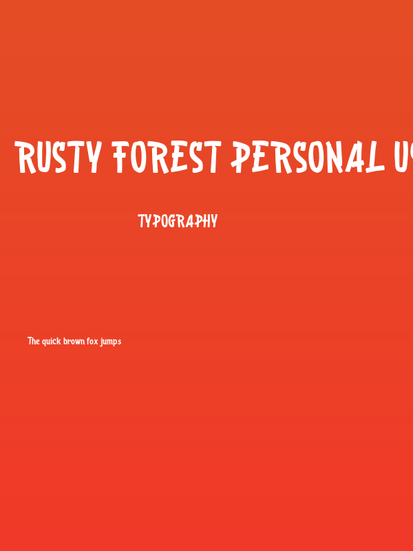 Rusty Forest PERSONAL USE Regular Poster