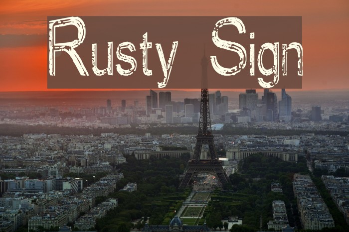 Rusty Sign Schriftart examples