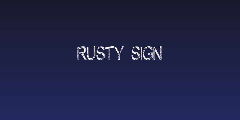 Rusty Sign Social Header
