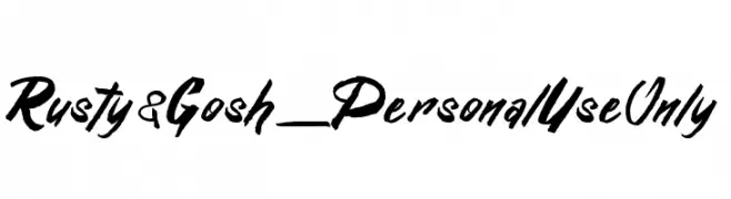 Rusty&Gosh_PersonalUseOnly  नि: शुल्क फ़ॉन्ट्स डाउनलोड