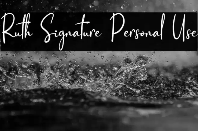 Ruth Signature Personal Use Font examples
