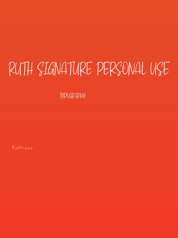 Ruth Signature Personal Use Poster