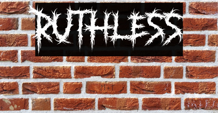 Ruthless Font examples