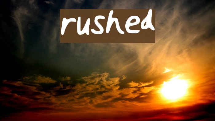 rushed Font examples