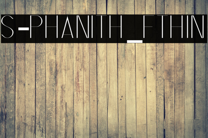 S-PHANITH_FTHIN Font examples