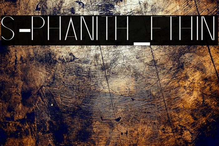 S-PHANITH_FTHIN Font examples