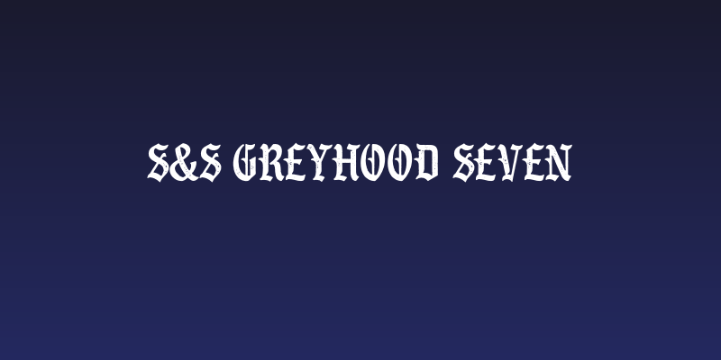 S&S GreyHood Seven Social Header