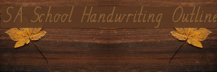 SA School Handwriting Outline Font examples